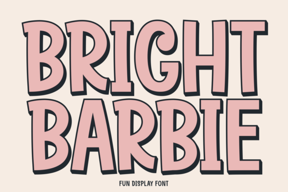 Bright Barbie: A Playful Display Font for Editorial Design