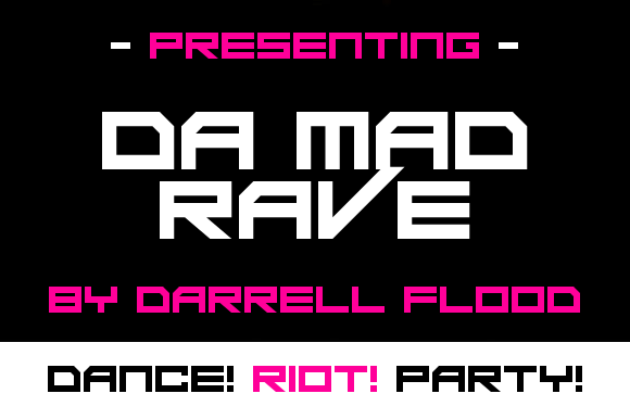 Da Mad Rave: A Futuristic Display Font for Bold Branding