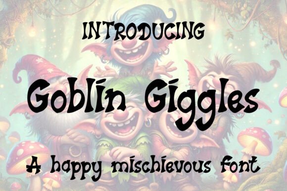 Designing Magic with the Goblin Giggles Display Font