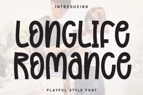 Longlife Romance: A Playful Display Font for Modern Campaigns