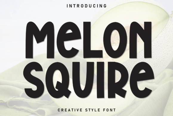 Melon Squire: A Neat Display Font for Modern Editorial Design