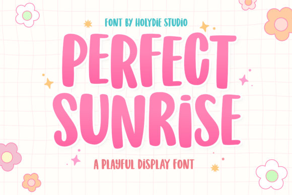 Perfect Sunrise: A Playful Display Font for Makers