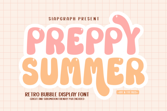 Preppy Summer: The Retro Display Font for Small Business Branding
