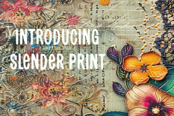 Slender Print: The Ultimate Guide to This Elegant Display Font