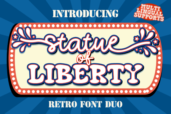 Statue of Liberty Font: A Retro Duo for Groovy Designs