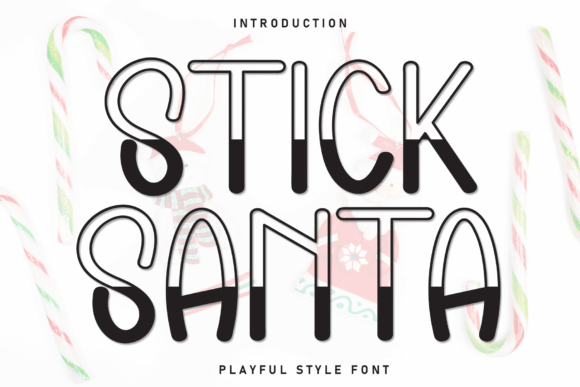 Stick Santa Font: The Playful Typeface for Modern Campaigns