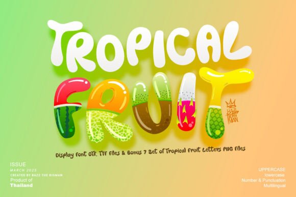 Tropical Fruit: The Energetic Display Font for Makers